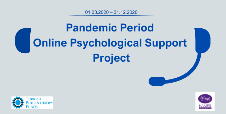 Online Psychological Support Project during Pandemic Period
